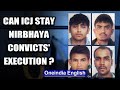 Nirbhaya convicts approach ICJ; What can the world court do? | Oneindia News