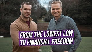 From the LOWEST Low to Financial Freedom | Winners on a Wednesday #16