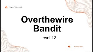 Cyber Security | Linux Basics | OverTheWire | Bandit Level 12 | Use Python to Decrypt ROT13