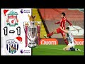 Liverpool 1 - 1 West Bromwich Albion: All Goals & Extended Highlights