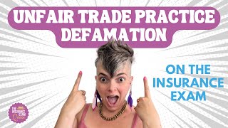 Unfair Trade Practice Defamation on the Insurance Exam