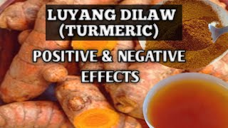 LUYANG DILAW (TURMERIC) HEALTH BENEFITS \u0026 SIDE EFFECTS || TURMERIC BENEFITS || TURMERIC SIDE EFFECTS