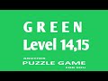 GREEN Level 14,15 Androidios Gameplay Walkthrough By Bart Bonte