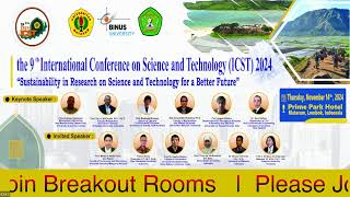 Plenary Session 2 - THE 9th INTERNATIONAL CONFERENCE ON SCIENCE AND TECHNOLOGY, Unram 2024