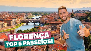 Top 5 passeios em Florença! Lugares e pontos turísticos imperdíveis.