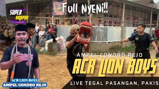 Terbaru Gedruk Pindo ACR LION BOYS Live Tegal Pasangan, Pakis