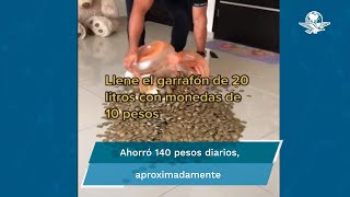 Martín ahorró monedas de 10 pesos por dos años en un garrafón de agua y esto fue lo que juntó