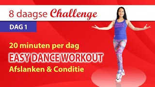 Day 1 💥8 day Challenge💥 Easy Dance Workout for Slimming and Conditioning