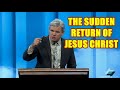 JACK HIBBS 🔥 Special Sermon: THE SUDDEN RETURN OF JESUS CHRIST 🔥 JACK HIBBS DECEMBER 6, 2024