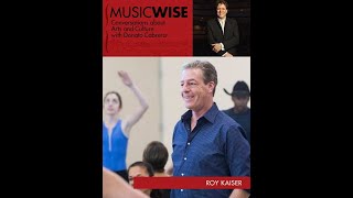 #MusicWise with Roy Kaiser, Artistic Director at Nevada Ballet