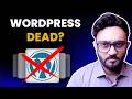 Is WordPress still worth it in 2026?