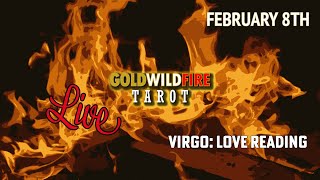 GoldWildFire Live! Virgo ♍️  Love Reading