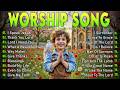Goodness Of God, Best Worship Songs 2026 Collection, Christian Music Album, Hillsong Worship Nonstop