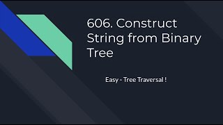 606 Construct String from Binary Tree - LeetCode [Easy]