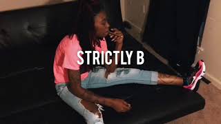 Strickly B “No Trust” (Official Video)