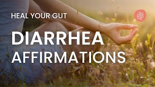 Find Comfort and Relief: Guided Affirmations for Diarrhea
