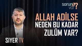 Allah Adilse Neden Bu Kadar Zulüm Var? | Muhammed Emin Yıldırım