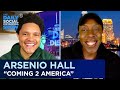 Arsenio Hall - “Coming 2 America” & Breaking Late-Night Barriers | The Daily Social Distancing Show