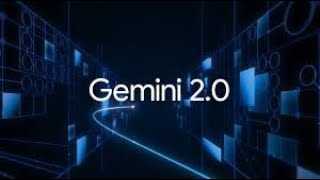 Google Gemini 2 0  The Future of AI Unleashed!