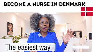 HOW TO EASILY BECOME A NURSE IN DENMARK//danishnurse #nurseindenmark #ugandanyoutuber