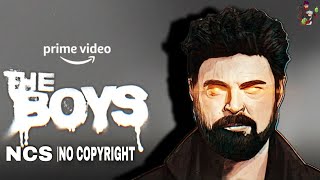 THE BOYS NCS/NO COPYRIGHT SONG/MUSIC/SOUND @deny_jake_NCS_#theboys #theboyz #the #boys #songs