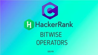 9 : Bitwise Operators | Hackerrank C Solutions