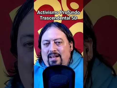 Activismo Profundo Trascendental 5D - YouTube