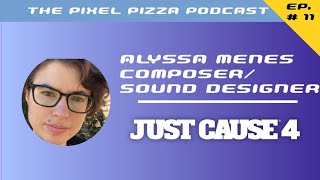 Alyssa Menes (Composer, Sound Designer) - The Pixel Pizza Podcast
