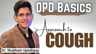 Approach to Cough in OPD | OPD Essentials