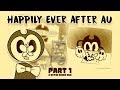 Happily Ever After AU - Part 1/3 [Bendy and the Ink Machine Comic Dub]