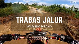 GRATIS Makan Pisang Sepuasnya !! Trabas Jalur Warung Pisang Hambalang Part 2