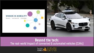 Beyond the tech The real world impact of connected & automated vehicles CAVs