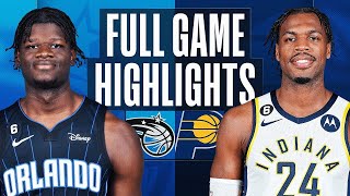 魔術對溜馬 NBA全場比賽精彩高光花絮 2022年11月19日 MAGIC at PACERS NBA FULL GAME HIGHLIGHTS November 19, 2022