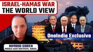 Israel-Hamas Conflict | HOW The Arab World, US, Russia & Egypt view it & WHY the World View Matters