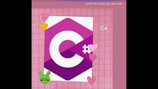 C# Exercise | ATM PIN Code Validation