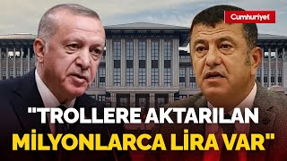 Veli Ağbaba sarayın bütçesini tek tek hesapladı: 'Trollere aktarılan milyonlarca lira var!'