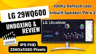 Lg 29WQ600 Unboxing and Review| Lg 29 inch widescreen monitor Review| Best Monitor for Video Editing