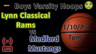 Lynn Classical vs Medford Varsity Hoops l 7pm Start