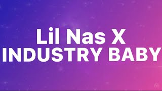 Lil Nas X - Industry Baby (Clean - Lyrics) ft. Jack Harlow