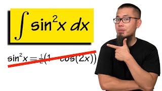 Integral of sin^2(x) but I forgot the trig identity