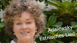 Ella Adaiewsky, Estnisches Wiegenlied - Martina Doehring (Sopran) und Aivars Kalejs (Klavier)