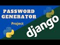 Django Password Generator Project Tutorial