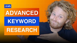 Advanced Keyword Research (Competitor analysis + Tips)