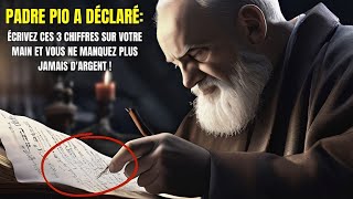 PADRE PIO : ÉCRIVEZ CES 3 CHIFFRES SUR VOTRE MAIN ET METTRE FIN AU MANQUE D'ARGENT IMMÉDIATEMENT