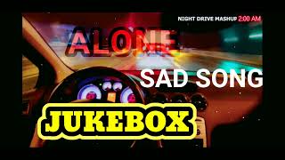 Alone Sad Jukebox [SLOWED & REVERB] | Midnight Relaxed Songs Jukebox Alone_Sad_Jukebox[Slowed+Reverd