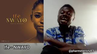 Ife - NWAYO