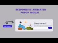Animated Popup Modal Using HTML CSS & Javascript