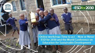 ESD for 2030 and the World Conference on Education for Sustainable Development