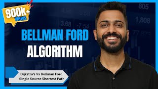 L-4.13: Bellman Ford Algorithm | Dijkstra's Vs Bellman Ford | Single Source Shortest Path