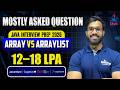 Array vs Arraylist | Most Asked Java Interview Questions | By Anand Sir